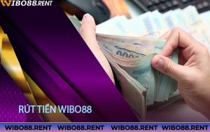 rút tiền wibo88